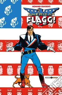American Flagg!. Vol. 5