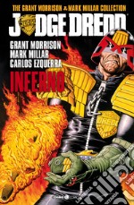 Judge Dredd. The Grant Morrison & Mark Millar collection. Vol. 1: Inferno libro