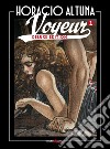 Voyeur. Ediz. deluxe. Vol. 1 libro