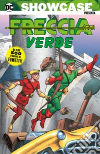 DC showcase presenta: Freccia Verde. Vol. 1 libro