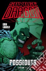 Savage Dragon. Vol. 4: Posseduto libro