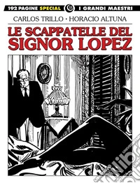 Le scappatelle del signor Lopez libro