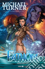 Fathom. Vol. 2: Nell'abisso libro