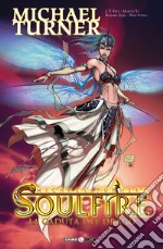 Soulfire. Vol. 2: La caduta del drago libro