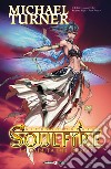 Soulfire. Vol. 2: La caduta del drago libro di Turner Michael