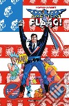 American Flagg!. Vol. 6: Nessun posto libro di Chaykin Howard