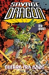 Savage Dragon. Vol. 6: Guerra tra gang libro