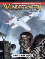 Wunderwaffen. Vol. 7: Fuoco dal cielo libro