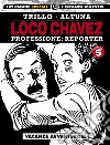Loco Chavez. Professione: reporter. Vol. 5: Vacanze avventurose libro