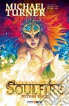 Soulfire. Vol. 6: Future shock libro