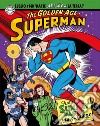 Superman. Le tavole domenicali della Golden Age. Vol. 2: 1946-1949 libro