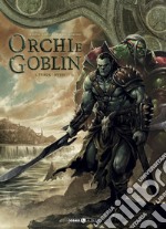 Orchi e goblin. Vol. 1: Turuk/Myth