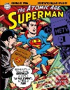 Superman: the Atomic Age sundays. Le tavole domenicali della Atomic Age. Vol. 2: 1953-1956 libro