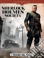 I peccati del figlio. Sherlock Holmes society. Vol. 3 libro