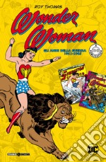 Wonder Woman. Gli anni della guerra 1941-1945 libro