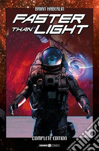 Faster than light. Complete edition