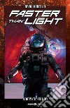 Faster than light. Complete edition libro