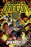 Savage Dragon. Vol. 38: Guerriglia libro