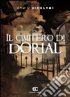 Il cimitero di Dorial libro