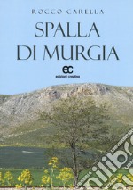 Spalla di Murgia libro