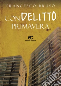 Condelitto primavera