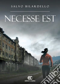 Necesse est