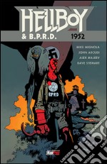 Hellboy & B.P.R.D.. Vol. 1: 1952 libro