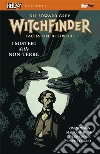 I misteri delle non-terre. Hellboy presenta Witchfinder. Vol. 3 libro