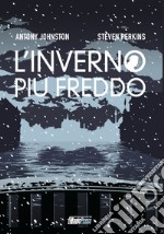 L'inverno più freddo