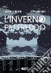 L'inverno più freddo libro