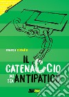 Il catenaccio mi sta antipatico libro