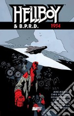 Hellboy & B.P.R.D.. Vol. 3: 1954 libro