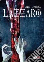 Lazzaro. Il primo zombie libro