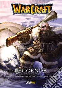 Warcraft. Leggende. Vol. 3