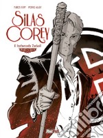 Silas Corey. Vol. 2: Il testamento Zarkoff libro