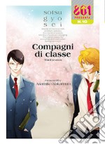 Compagni di classe. III stagione. Primavera libro