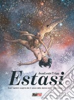 Estasi. Vol. 1