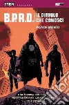 B.P.R.D. Il diavolo che conosci. Vol. 2: Pandemonio libro