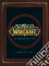 World of Warcraf. Il libro pop-up. Ediz. illustrata libro di Reinhart Matthew