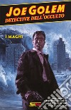 Joe Golem. Detective dell'occulto. Vol. 4: I maghi libro