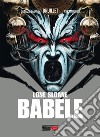 Babel. Lone Sloane libro