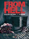 From Hell. Master edition. L'integrale libro di Moore Alan