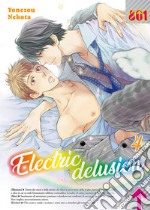 Electric delusion. Vol. 4 libro