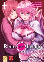 Redo of Healer. Vol. 1 libro