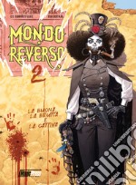 Mondo reverso. Vol. 2