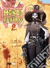 Mondo reverso. Vol. 2 libro