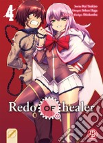 Redo of Healer. Vol. 4 libro