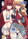 Redo of Healer. Vol. 6 libro di Rui Tsukiyo Haga Soken