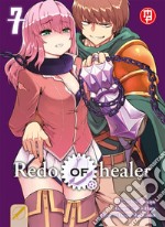 Redo of Healer. Vol. 7 libro