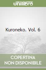 Kuroneko. Vol. 6 libro